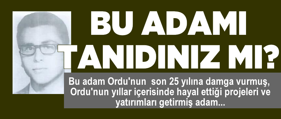 Bu adamı tanıdınız mı?